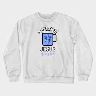 Jesus & Coffee Christian Crewneck Sweatshirt